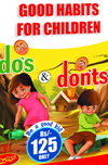 Good Habits For Children Do's & Don'ts