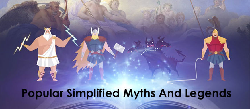 Popular Simplified Myths And Legends Stories