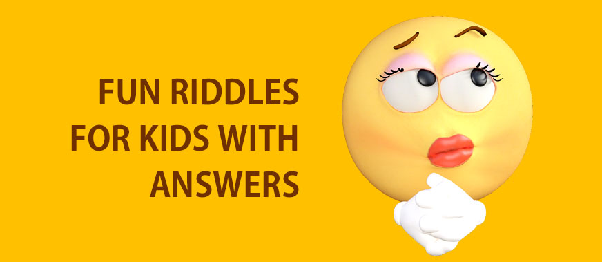 Fun Riddles for Kids with Answers