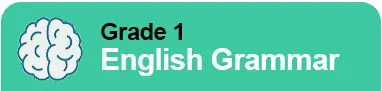 English Grammar for Grade 1