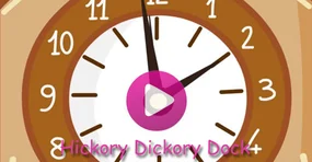 Nursery Rhymes - Hickory Dickory Dock