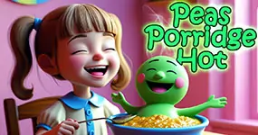 Nursery Rhymes - Peas Porridge Hot